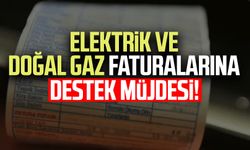 Elektrik ve doğal gaz faturalarına destek müjdesi!