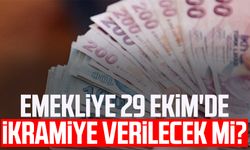 Emekliye 29 Ekim'de ikramiye verilecek mi?