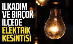 İlkadım ve birçok ilçede elektrik kesintisi