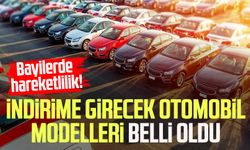 İndirime girecek otomobil modelleri belli oldu