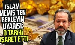 İslam Memiş'ten bekleyin uyarısı: O tarihi işaret etti