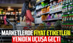 Marketlerde fiyat etiketleri yeniden uçuşa geçti