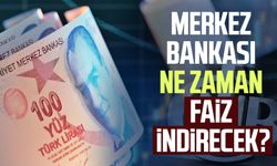 Merkez Bankası ne zaman faiz indirecek?