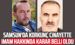 Samsun'da İsmail Ayan cinayetinde imam hakkında karar belli oldu!