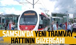 Samsun'da yeni tramvay hattının güzergahı