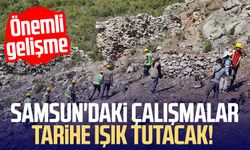 Samsun'daki çalışmalar tarihe ışık tutacak! Önemli gelişme