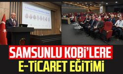 Samsunlu KOBİ’lere e-ticaret eğitimi