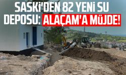 SASKİ'den 82 yeni su deposu: Alaçam'a müjde!