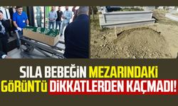 Sıla bebeğin mezarındaki görüntü dikkatlerden kaçmadı!