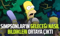 Simpsonlar'ın geleceği nasıl bildikleri ortaya çıktı