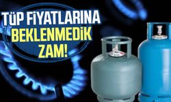 Tüp fiyatlarına beklenmedik zam!