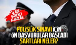 Polislik sınavı için  ön başvurular başladı! Şartları neler?