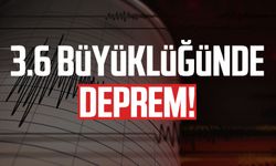 3.6 büyüklüğünde deprem!