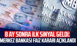 8 ay sonra ilk sinyal geldi: Merkez Bankası faiz kararı açıklandı