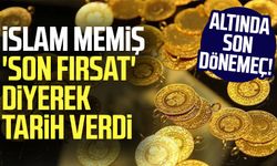 Altında son dönemeç! İslam Memiş 'son fırsat' diyerek tarih verdi