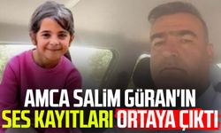 Amca Salim Güran'ın ses kayıtları ortaya çıktı