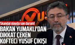 Bakan Yumaklı'dan dikkat çeken Köfteci Yusuf çıkışı