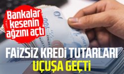 Bankalar kesenin ağzını açtı: Faizsiz kredi tutarları uçuşa geçti