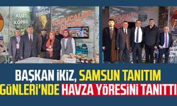 Başkan Murat İkiz, Samsun Tanıtım Günleri'nde Havza yöresini tanıttı