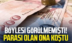 Böylesi görülmemişti! Parası olan ona koştu