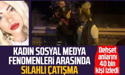 Tiktok fenomenleri Cansum Şener ve Çağlayan Yıldırım arasında silahlı çatışma