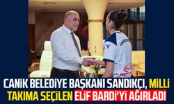 Canik Belediye Başkanı İbrahim Sandıkçı, milli takıma seçilen Elif Bardi'yi ağırladı