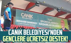 Canik Belediyesi'nden gençlere ücretsiz destek!