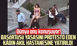 Başörtüsü yasasını protesto eden kadın akıl hastanesine yatırıldı