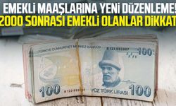 Emekli maaşlarına yeni düzenleme! 2000 sonrası emekli olanlar dikkat