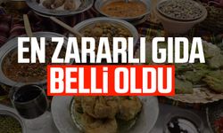 En zararlı gıda belli oldu