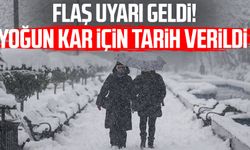 Flaş uyarı geldi! Yoğun kar için tarih verildi