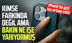 iPhone'da gizli tuş ortaya çıktı!