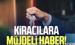 Kiracılara müjdeli haber!