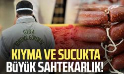 Kıyma ve sucukta büyük sahtekarlık!