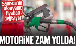 Motorine zam yolda! Samsun'da akaryakıt fiyatları değişiyor