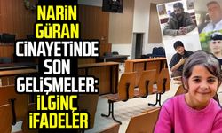 Narin Güran cinayetinde son gelişmeler!