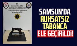 Samsun'da ruhsatsız tabanca ele geçirildi!