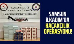 Samsun İlkadım'da kaçakçılık operasyonu!