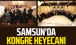 Samsun'da kongre heyecanı