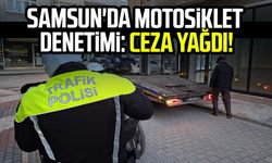 Samsun'da motosiklet denetimi: Ceza yağdı!