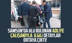 Samsun'da ölü bulunan adliye çalışanı Ercan Bıçak ile ilgili detaylar