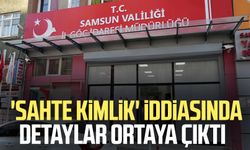 Samsun Göç İdaresi'nde 'sahte kimlik' iddiasında detaylar ortaya çıktı