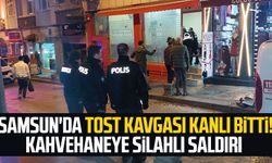 Samsun'da tost kavgası kanlı bitti! Kahvehaneye silahlı saldırı