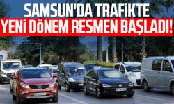 Samsun'da trafikte yeni dönem resmen başladı!