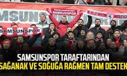 Samsunspor taraftarından sağanak ve soğuğa rağmen tam destek