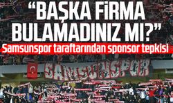 Samsunspor taraftarından sponsor tepkisi: "Başka firma bulamadınız mı?"