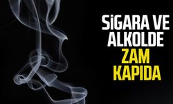 Sigara ve alkolde zam kapıda