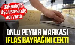 Ünlü peynir markası iflas bayrağını çekti