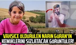 Vahşice öldürülen Narin Güran'ın kemiklerini sızlatacak görüntüler!