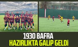 1930 Bafra hazırlıkta galip geldi